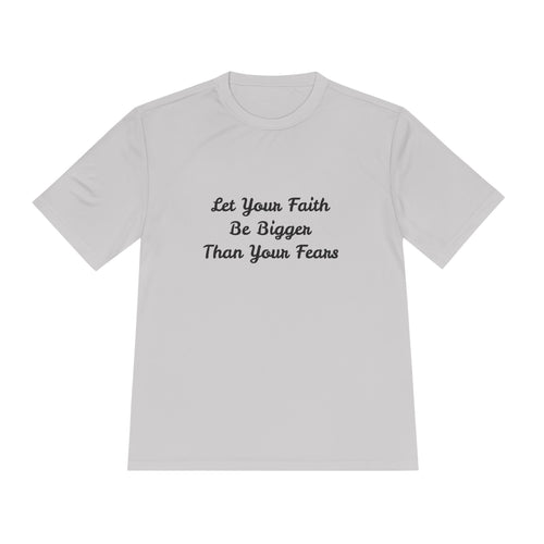 Faith Lotus Moisture-Wicking Tee — "Let Your Faith Be Bigger Than Your Fears"